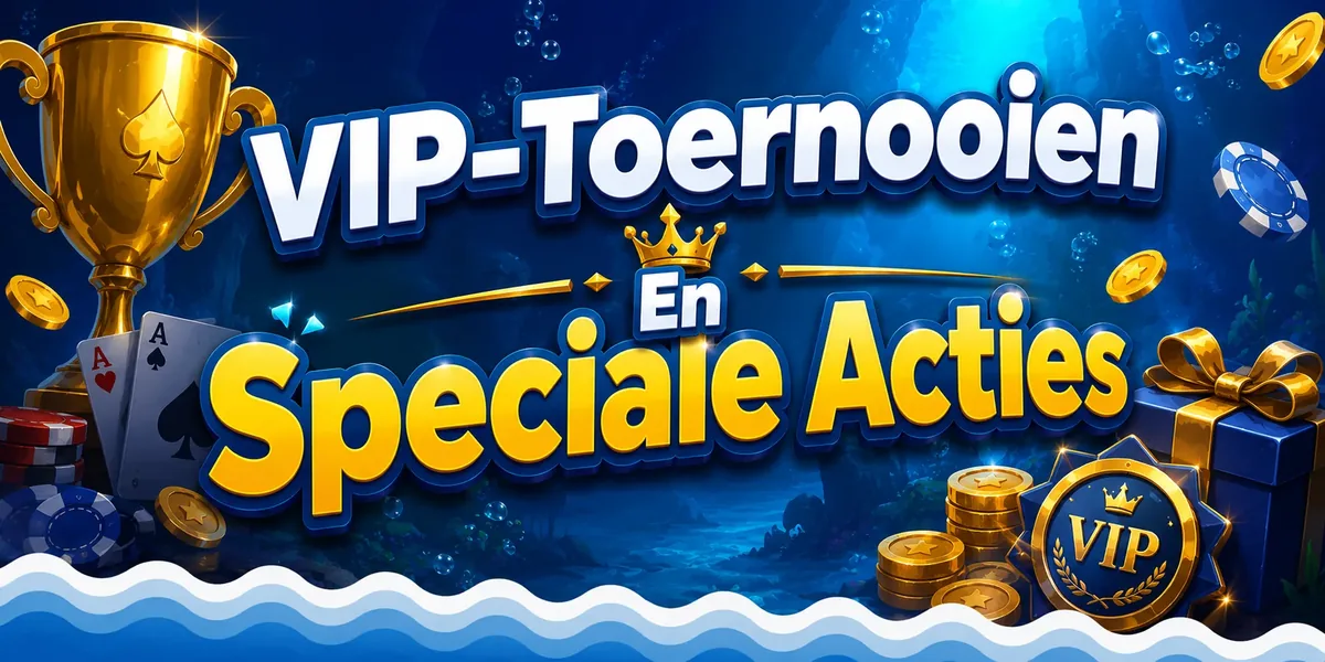 VIP-toernooien en speciale acties bij Posido: gouden trofee, speelkaarten, fiches en een VIP-medaille
